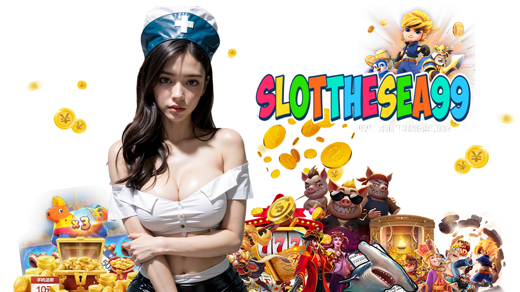 slotthesea99-สล็อต